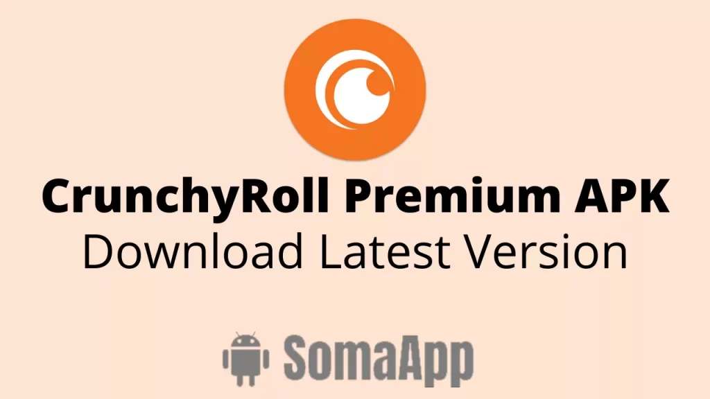 Crunchyroll Premium APK 