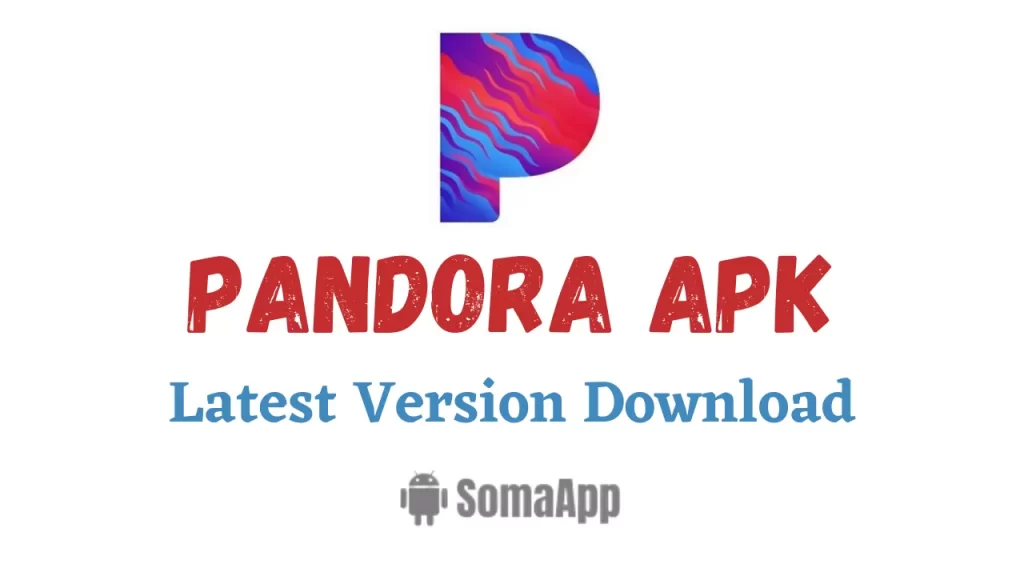 Pandora APK