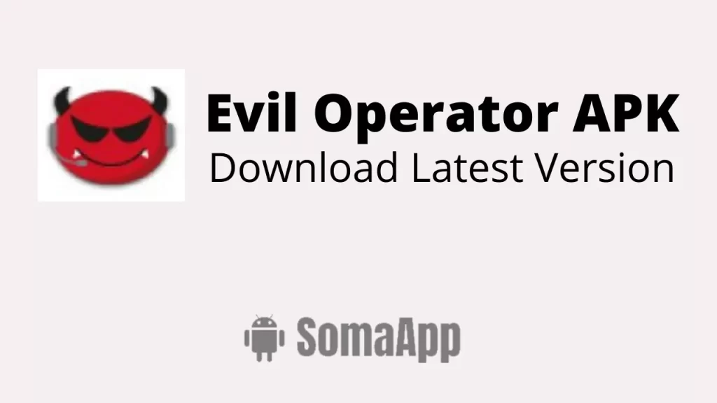 Evil Operator APK