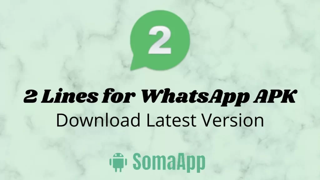 2 Lines for WhatsApp APK