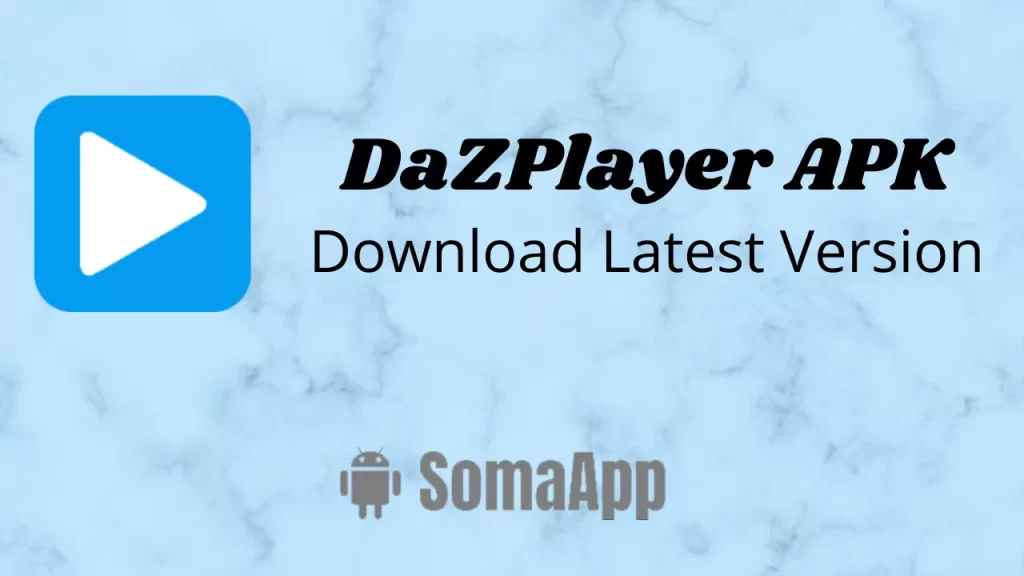 DaZPlayer APK