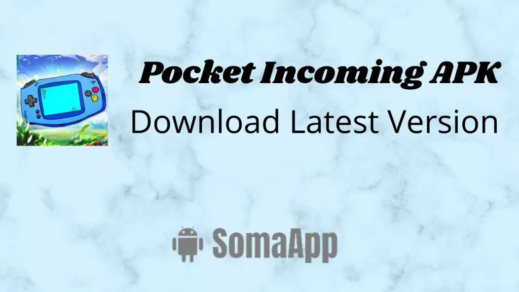 Pocket Incoming APK