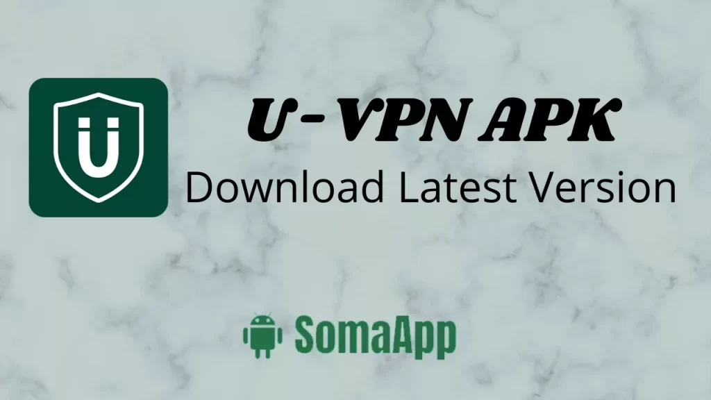 U-VPN APK