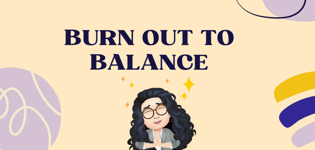 From Burnout to Balance: A Holistic Approach to Stress Management